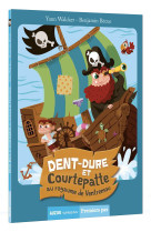 Dent-dure et courtepatte - au royaume de ventremou (coll premiers pas)