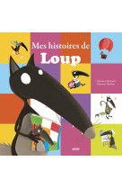 Mes histoires du loup