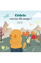 Cedric veut être fils unique !