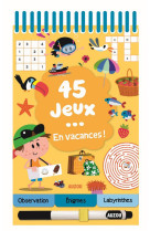 45 jeux - en vacances !