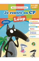 Je rentre en cp avec loup