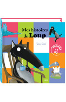 Mes histoires de loup vol 2