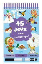 45 jeux - à la montagne !