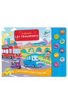 Mes premiers livres à écouter - je decouvre les transports