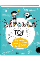 Defoule toi