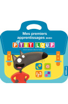 Mes premiers apprentissages avec p'tit loup