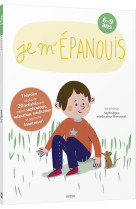 Je m epanouis 6-9 ans