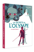 Les secrets de l'olympe le sang de méduse