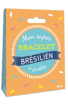 Mon super bracelet bresilien a grelots