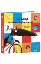 Le loup qui ne voulait plus marcher - version sonore et bilingue