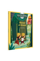 Les p'tits classiques à écouter - hansel et gretel + cd