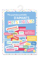 Ma pochette d'aimants - mots rigolos