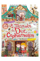 Le manoir du duc capharnaüm