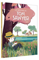 Les aventures de tom sawyer