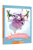 Sarah danse - valse sur glace