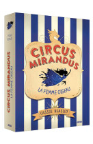 Circus mirandus - tome 2 la femme oiseau