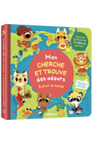 Mon livre des odeurs et des couleurs - mon cherche et trouve des odeurs - autour du monde