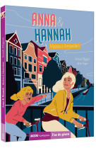 Anna & hannah - mystère à amsterdam