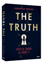 The truth - veux-tu savoir la verite ?