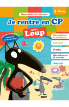 Je rentre en cp avec loup