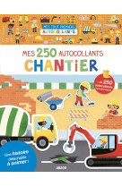 Mes tout premiers autocollants - mes 250 autocollants chantier