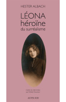 Léona, héroïne du surréalisme