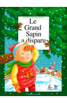 Le grand sapin a disparu