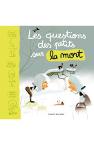 Les questions des petits sur la mort