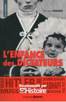 Enfance des dictateurs