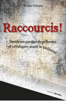 Raccourcis