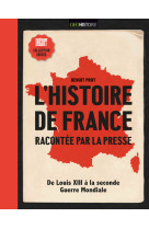 L'histoire de france racontée par la presse