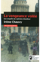 La vengeance volée - grand gagnant prix polar historique