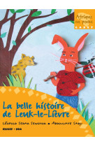 La belle histoire de leuk-le-lievre