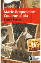 Marie roquelaine couleur sépia