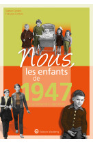 Nous, les enfants de 1947