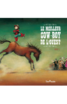 Le meilleur cow-boy de l'ouest