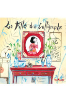 La fille du calligraphe