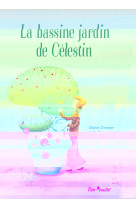 La bassine jardin de celestin