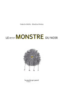 Le petit monstre du noir