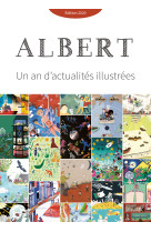 Journal albert : un an d'actualités illustrées edition 2020