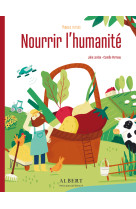 Mondes futurs - nourrir l'humanité