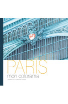 Paris - mon colorama