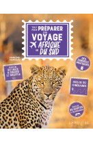 Tout pour préparer son voyage en afrique du sud