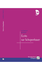 écrits sur schopenhauer