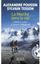 La marche dans le ciel