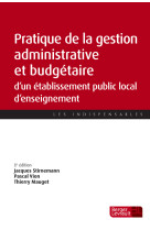 Pratique de la gestion administrative et financière d'un epl (8e éd.)