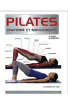 Pilates, anatomie et mouvements