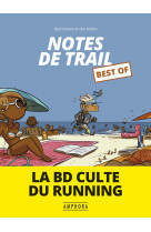 Notes de trail best of