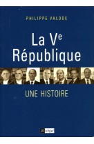 La ve république - une histoire