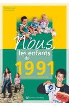 Nous, les enfants de 1991